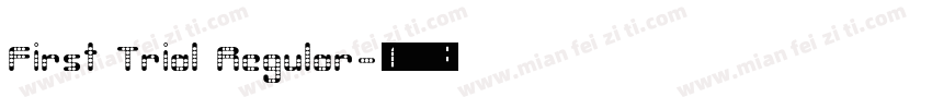 First Trial Regular字体转换